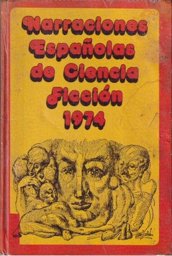 Narraciones Españolas De Ciencia Ficcion 1974