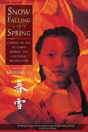 Libro Snow Falling In Spring : Coming Of Age In China Dur...