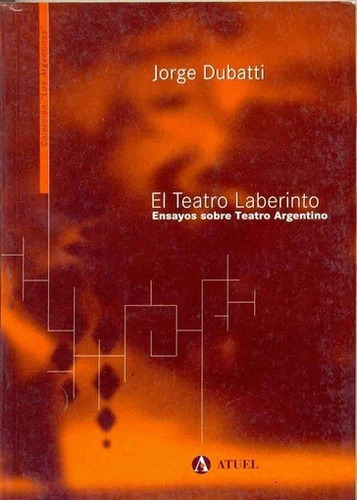 Teatro Laberinto - Francisco  (prlogo: Jorge Dubatti) Defili