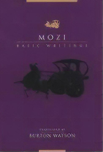 Mozi : Basic Writings, De Burton Watson. Editorial Columbia University Press, Tapa Blanda En Inglés