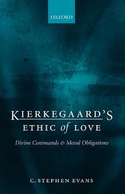 Libro Kierkegaard's Ethic Of Love - C. Stephen Evans