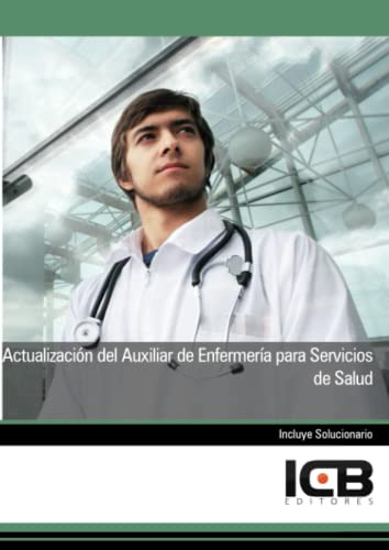 Libro Actualización Del Auxiliar De Enfermería Para Servicio