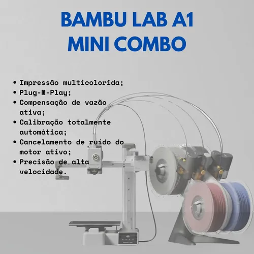 Bambu Lab A1 Mini Combo 18x18cm | Parcelamento sem juros