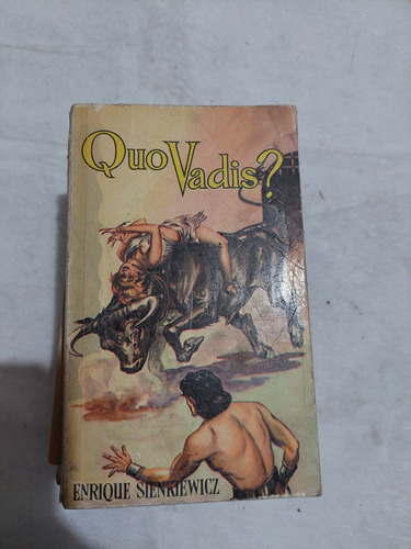 Quo Vadis? Enrique Sienkiewicz , Año 1964 , 536 Paginas