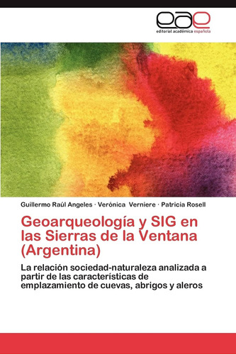 Libro: Geoarqueología Y En Las Sierras De La Ventana (argent