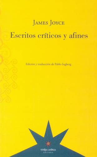 Escritos Criticos Y Afines (nuevo) - James Joyce