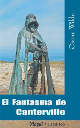 El Fantasma De Canterville  Oscar Wilde  Gradifco