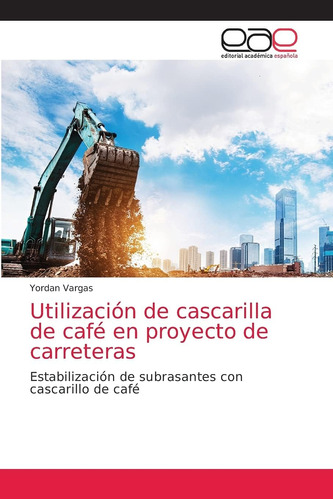 Libro: Utilización Cascarilla Café Proyecto Carr