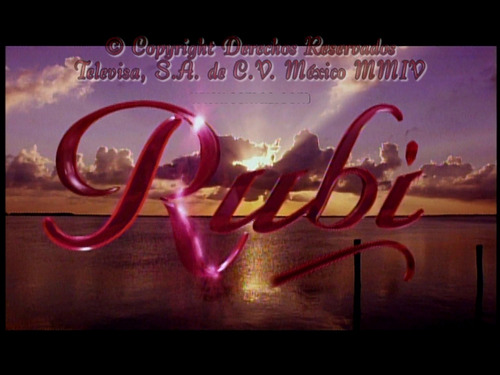 Novela Rubi (completa Em Espanhol) Alta Qualidade