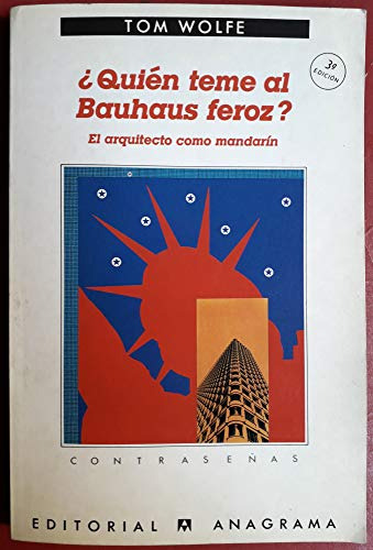 Libro Quien Teme Al Bauhaus Feroz Contraseñas De Wolfe Tom A