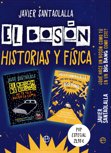 Libro Pack Santaolalla: El Boson, Historias Y Física
