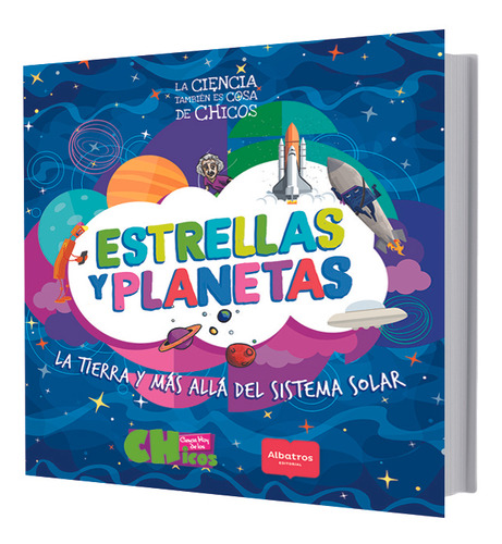 Estrellas Y Planetas - Ciencia Hoy De Los Chicos