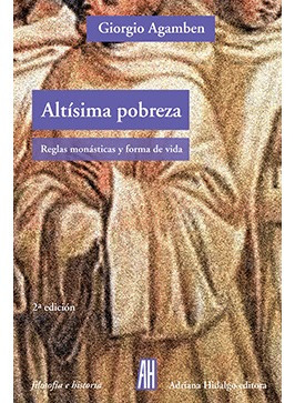 Altisima Pobreza.agamben, Giorgio