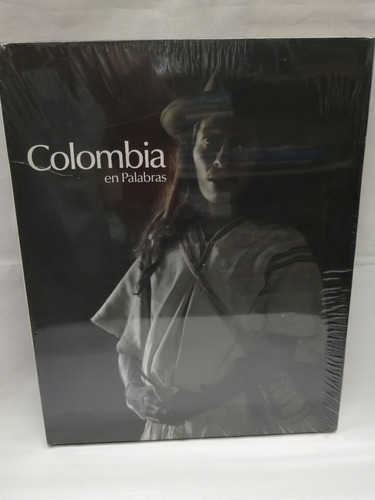 Colombia En Palabras