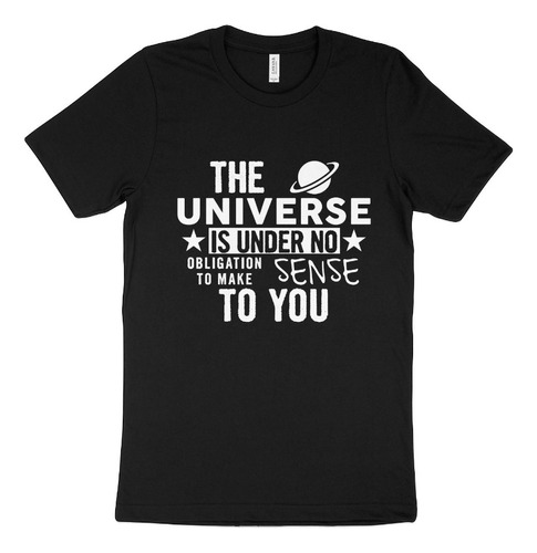 Remera Geek The Universe Is Under No...  Ciencia Tecnología