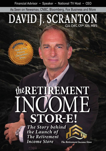 The Retirement Income Stor-e!: The Story Behind The