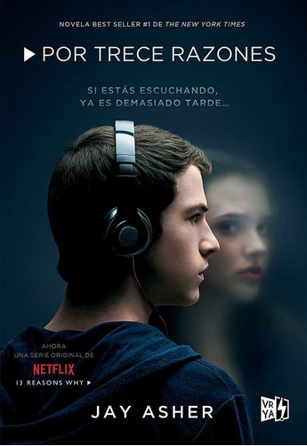 Por Trece Razones. Jay Asher. Vyr