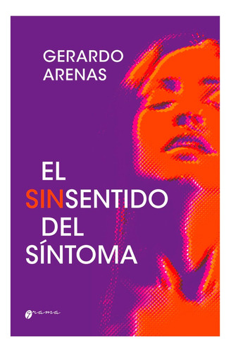 Sin Sentido Del Sintoma, El.arenas, Gerardo