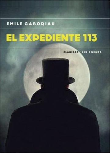 Libro Expediente 113, El - Emile Gaboriau