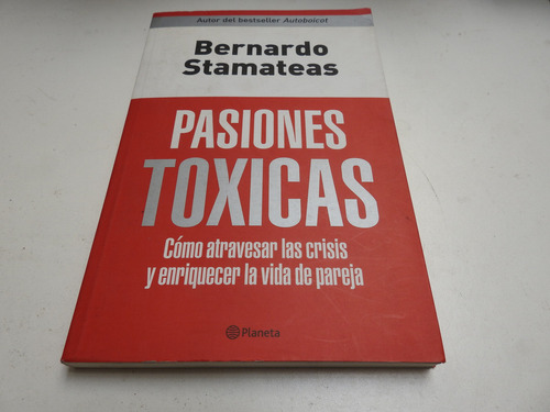 Pasiones Toxicas - Stamateas L674