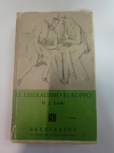 El Liberalismo Europeo - H. J. Laski