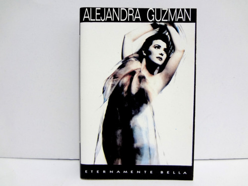 Cassette Alejandra Guzmán - Eternamente Bella (1990)