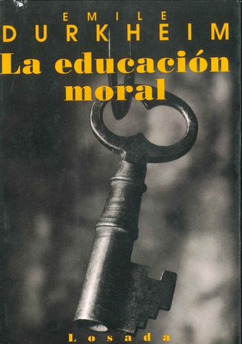 Libro La Educacion Moral - Durkheim,emile