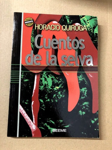 Cuentos De La Selva, De Horacio Quiroga. Editorial Ruy Díaz, Tapa Blanda En Español