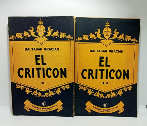 El Criticón - Baltasar Gracián - 2 Tomos - 1940 