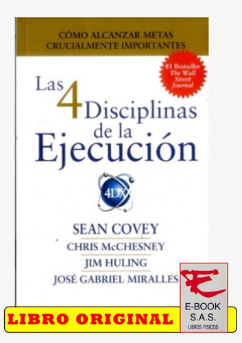 Las 4 Disciplinas De La Ejecución, De Sean Covey. Editorial Conecta, Tapa Blanda En Español