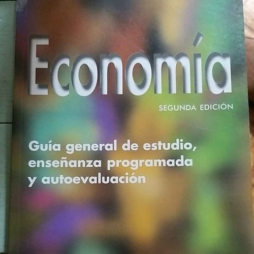 Economia Segunda Edición (autores Varios) 3-30