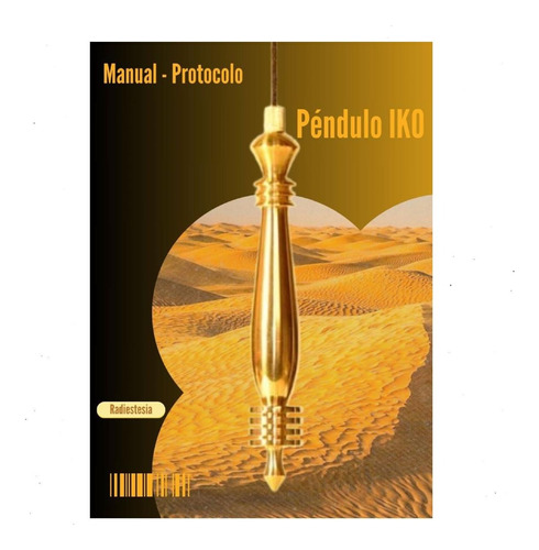 Péndulo Iko Manual-protocolo De Uso,( Isis, Karnak Y Osiris)