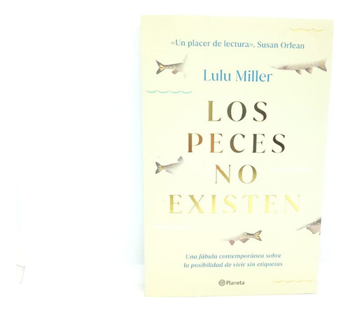 Los Peces No Existen