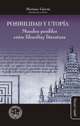 Imagen 1 de 2 de Posibilidad Y Utopía. Mundos Posibles... Mariano García, Ed.