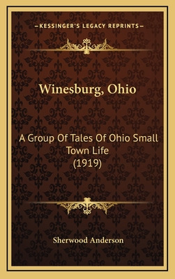 Libro Winesburg, Ohio: A Group Of Tales Of Ohio Small Tow...