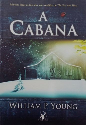 Livro Cabana, A (arqueiro) - Young, William P. [2008]