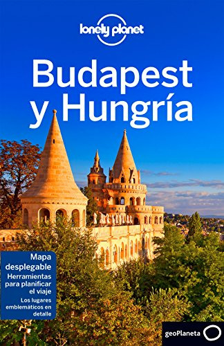 Budapest Y Hungria 6 Ed Espa Ol  - Lonely Planet