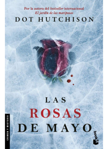 Las Rosas De Mayo