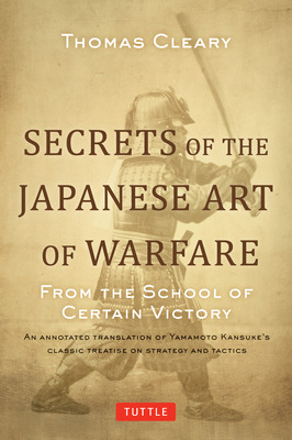 Libro Secrets Of The Japanese Art Of Warfare: From The Sc...