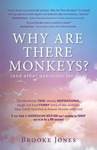 Book : Why Are There Monkeys? (and Other Questions For God)