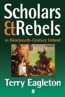 Libro Scholars And Rebels : In Nineteenth-century Ireland...