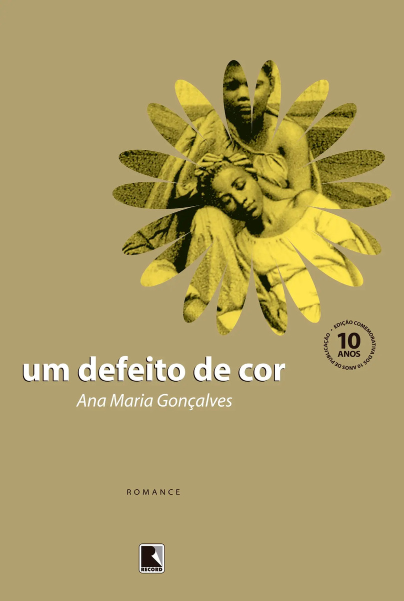 Um defeito de cor - Gonçalves, Ana Maria - Grupo Editorial Record - Capa Mole