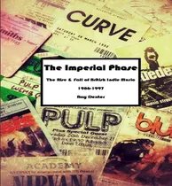 Comprar Libro The Imperial Phase - The Rise And Fall Of British I...