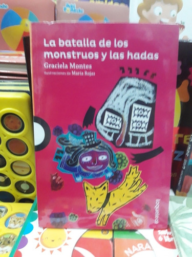 Batalla De Monstruos Y Hadas - Montes - Usado - Devoto 