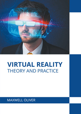 Libro Virtual Reality: Theory And Practice - Oliver, Maxw...