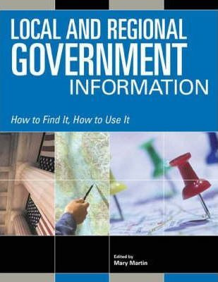 Libro Local And Regional Government Information - Mary Ma...