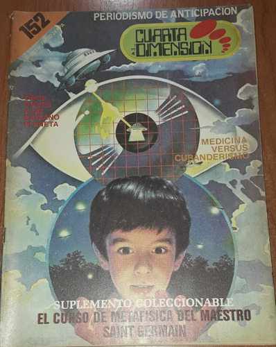 Revista Cuarta Dimension N°152   Junio De 1987