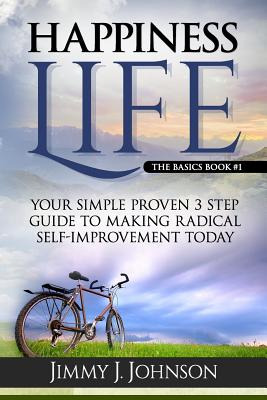 Libro Happiness Life: Your Simple Proven 3 Step Guide To ...