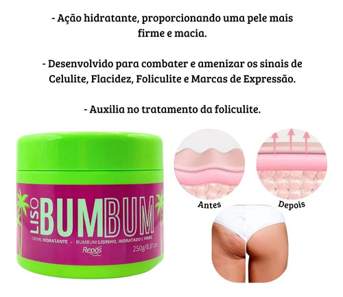 Liso Bumbum Esfoliante E Hidratante Sem Celulite E Estrias