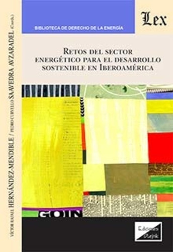 Retos Del Sector Energetico Para El Desarrollo Sostenible En